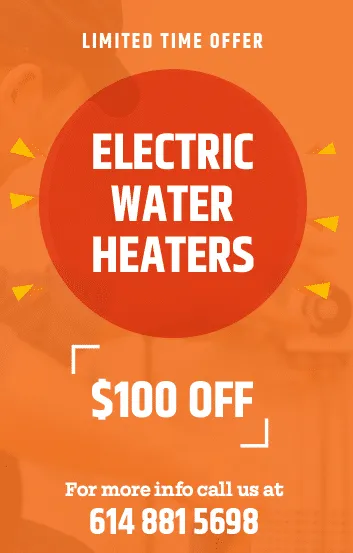 Electric water heater special $100 off electric water heaters, water heaters installation, plumbing help, coupon, Ohio Water Heaters
