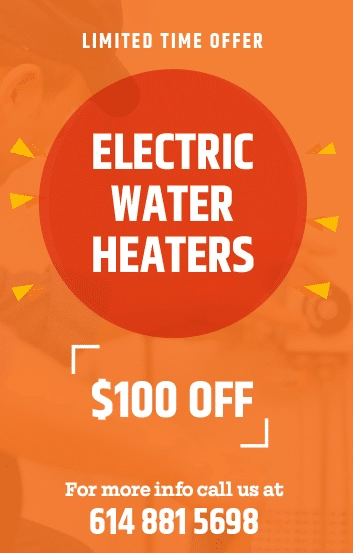 Electric water heater special $100 off electric water heaters, water heaters installation, plumbing help, coupon, Ohio Water Heaters