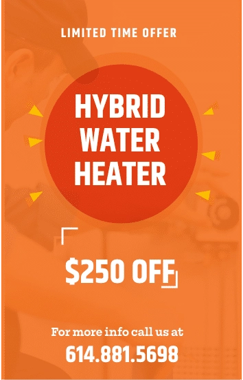 hybrid water heater special $250 off hybrid water heaters, heat pump water heaters, Plumber in Columbus Ohio, water heaters installation, Ohio Water Heaters